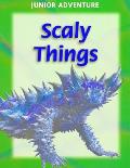 Scaly Things