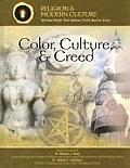 Color Culture & Creed How Ethnic Background Influences Belief