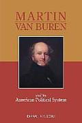 Martin Van Buren & the American Political System