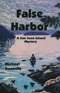 False Harbor San Juan Island Mystery