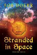 Stranded in Space (The Enchanted Coin Series, Book 4)