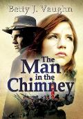 The Man In The Chimney