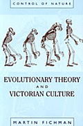 Evolutionary Theory & Victorian Culture