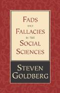 Fads & Fallacies In The Social Sciences