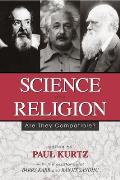 Science and Religion: Are They Compatible?
