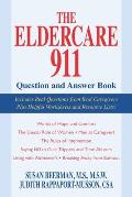 The Eldercare 911 Question and Answer Book