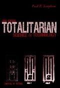Totalitarian Science & Technology