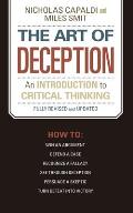 Art of Deception An Introduction to Critical Thinking
