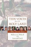 Teen Voices from the Holy Land: Who Am I to You?