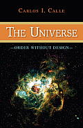 Universe Order Without Design