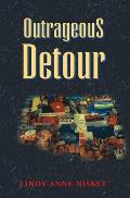 Outrageous Detour