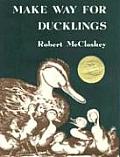 Make Way for Ducklings (1 Hardcover/1 CD) [With Hc Book]