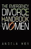 The Emergency Divorce Handbook for Women