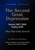 Second Great Depression 2nd Edition Started 2007