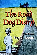 The Road Dog Diary
