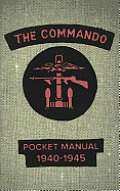The Commando Pocket Book 1940-1945
