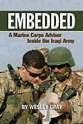 Embedded A Marine Corps Adviser Inside the Iraqi Army