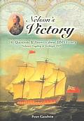 Nelsons Victory 101 Questions & Answers about HMS Victory Nelsons Flagship at Trafalgar 1805