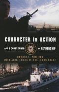 Character in Action The U S Coast Guard on Leadership