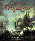 Ships Of Trafalgar The British French &