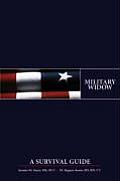 Military Widow A Survival Guide