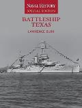 Battleship Texas: Naval History Special Edition