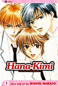 Hana Kimi Volume 1 For You in Full Blossom