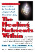 Healing Nutrients Within Facts Findings & New Research on Amino Acids