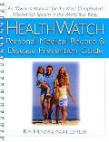 Health Watch Personal Medical Record & Disease Prevention Guide