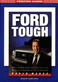 Ford Tough Bill Ford & the Battle to Rebuild Americas Automaker
