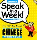 Speak in a Week Mandarin Chinese Week Four With CD