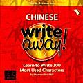 Chinese Write Away Learn to Write 300 Most Used Characters With Wipe Off Pen & CD