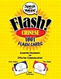 Speak in a Week Flash Chinese 1001 Flash Cards