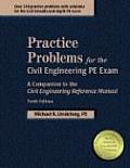 Practice Problems for the Civil Engineering PE Exam 10th Edition
