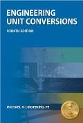 Ppi Engineering Unit Conversions, 4th Edition - A Comprehensive Guide to Understanding Conversions and Pe Metrics