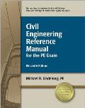 Civil Engineering Reference Manual for the PE Exam 11th Edition