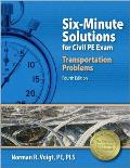 Six-Minute Solutions for Civil PE Exam Transportation Problems