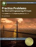 Practice Problems For The Civil Engineering Pe Exam A Companion To The Civil Engineering Reference Manual