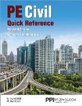 Ppi Pe Civil Quick Reference, 16th Edition - A Comprehensive Reference Guide for the Ncees Pe Civil Exam