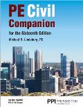Ppi Pe Civil Companion for the Sixteenth Edition - A Supportive Resource Guide for the Ncees Pe Civil Exam