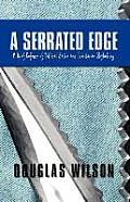 Serrated Edge A Brief Defense of Biblical Satire & Trinitarian Skylarking