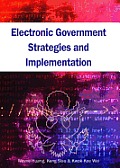 Electronic Government Strategies and Implementation