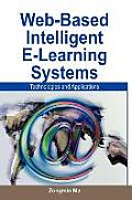 Web-Based Intelligent E-Learning Systems: Technologies and Applications