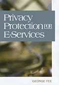 Privacy Protection for E-Services
