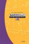 Saxon Math Homeschool 8/7 Solutions Manual