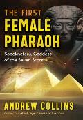 First Female Pharaoh Sobekneferu Goddess of the Seven Stars