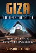 Giza The Tesla Connection