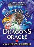 The Pride of Dragons Oracle: A 44-Card Deck and Guidebook [With Book(s)]