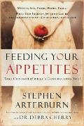 Feeding Your Appetites Take Control Of