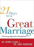 21 Days To A Great Marriage A Grownup